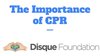 LAUF%2FDF The Importance of CPR.jpg